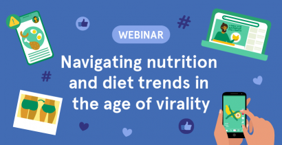 Navigating Nutrition and Diet Trends in the Age of Virality