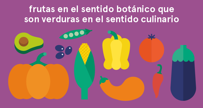 frutas botánicas que culinariamente se consideran vegetales
