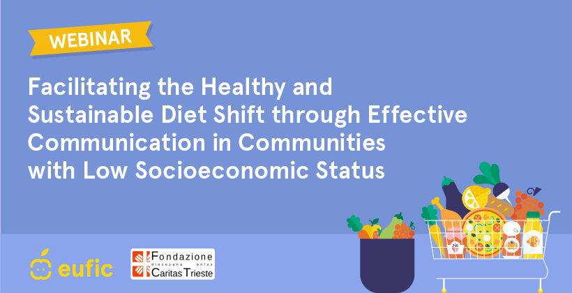 Webinar: Facilitating the Healthy and Sustainable Diet Shift through Effective Communication in Communities with Low Socioeconomic Status