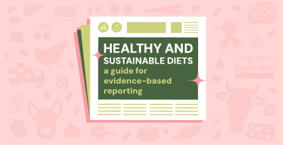 Healthy and sustainable diets: a guide for evidence-based reporting